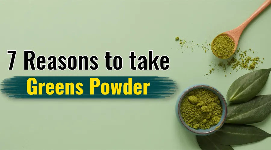  Green Powder Daily: 7 Top Reasons