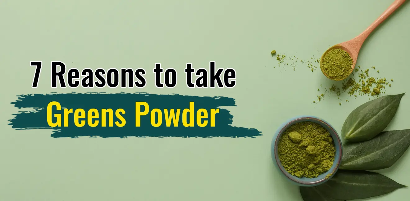 Green Powder Daily: 7 Top Reasons